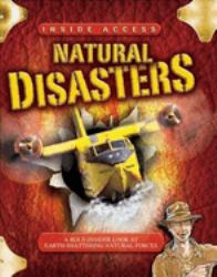 Inside Access: Natural Disasters : Natural Disasters
