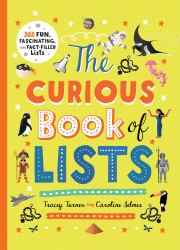 The Curious Book of Lists : 263 Fun, Fascinating, and Fact-Filled Lists