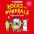 Basher Science: Rocks and Minerals : A Gem of a Book