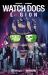 Watch Dogs: Legion Vol. 1 Watch Dogs: Legion Vol. 1