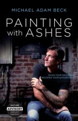 Painting with Ashes