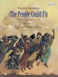 The People Could Fly: the Picture Book