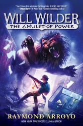 Will Wilder #3: the Amulet of Power
