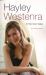 Hayley Westenra : In Her Own Voice