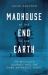 Madhouse at the End of the Earth : The Belgica's Journey into the Dark Antarctic Night