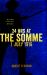24 Hours at the Somme : 1 July 1916