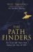 The Pathfinders : The Greatest Untold Story of the Air War Against the Nazis