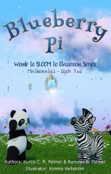 Blueberry Pi : Mathematics One: Book Two
