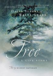 Tree : A Life Story
