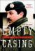 Empty Casing : A Soldier's Memoir of Sarajevo under Siege