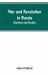 War and Revolution in Russia; Sketches and Studies