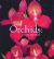 Orchids: Care Manual