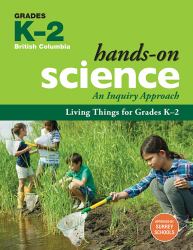 Living Things for Grades K-2 : An Inquiry Approach