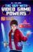 The Boy with Video Game Powers