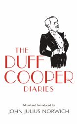 The Duff Cooper Diaries : 1915-1951