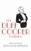 The Duff Cooper Diaries : 1915-1951