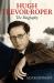 Hugh Trevor-Roper : The Biography