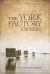 The York Factory Express : Fort Vancouver to Hudson Bay, 1826-1849