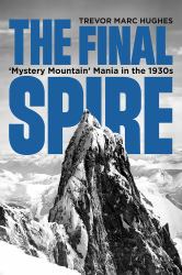 The Final Spire : Mystery Mountain' Mania in The 1930s