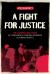 A Fight for Justice : The Compelling Story of Temporary Foreign Workers and Human Rights