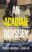 An Acadian Odyssey : The Return of Ange Amirault An Acadian Odyssey : The Return of Ange Amirault