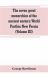 The Seven Great Monarchies of the Ancient Eastern World Parthia New Persia (Volume III)