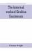 The Historical Works of Giraldus Cambrensis : Containing the Topography of Ireland, and the History of the Conquest of Ireland, Translated by - Thomas Forester the Itinerary Through Wales, and the Description of Wales, Translated by Sir Richard Colt Hoar