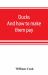 Ducks : And How to Make Them Pay