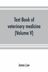 Text Book of Veterinary Medicine (Volume V)
