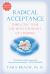 Radical Acceptance