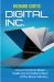 Digital Inc : From Print to e-Book--Inside the Transformation of the Book Industry