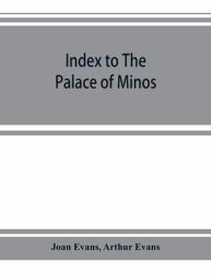 Index to the Palace of Minos