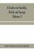 A Treatise on Heraldry, British and Foreign : With English and French Glossaries (Volume I)