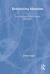 Rethinking Marxism : From Kant and Hegel to Marx and Engels