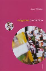 Magazine Production