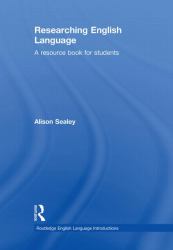 Researching English Language : A Resource Book for Students