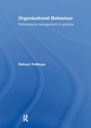 Organizational Behaviour : Performance Management in Practice