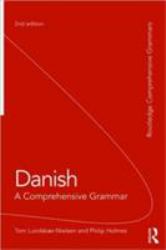 Danish: a Comprehensive Grammar