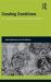 Creating Conditions : The Making and Remaking of a Genetic Syndrome