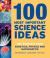 100 Most Important Science Ideas : Key Concepts in Genetics, Physics and Mathematics