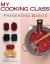 Preserving Basics : 77 Recipes Illustrated Step by Step Preserving Basics : 77 Recipes Illustrated Step by Step