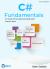 C# Fundamentals - C# 10 and .NET 6 Using Visual Studio 2022 : Course in a Book