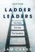Ladder Leaders - Study Guide : The Team, the Task, the Transition