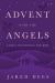 Advent with the Angels : A Daily Devotional for Kids