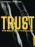 Trust : The Best Way to Manage Trust : The Best Way to Manage