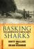 Basking Sharks : The Slaughter of BC's Gentle Giants