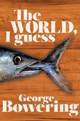 The World, I Guess