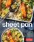 The Sheet Pan : 150+ Easy, Creative Meals from Your Most Versatile Pan