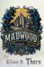 Madwood
