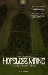 Hopeless, Maine : Semblance of Truth